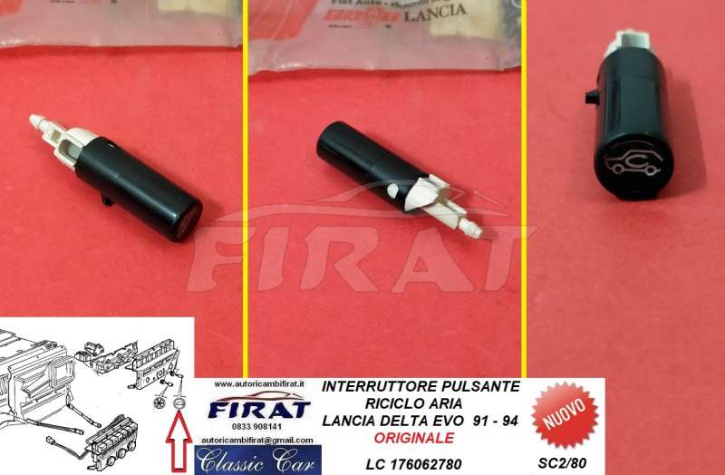 INTERRUTTORE PULSANTE RICICLO ARIA LANCIA DELTA EVO (176062780)